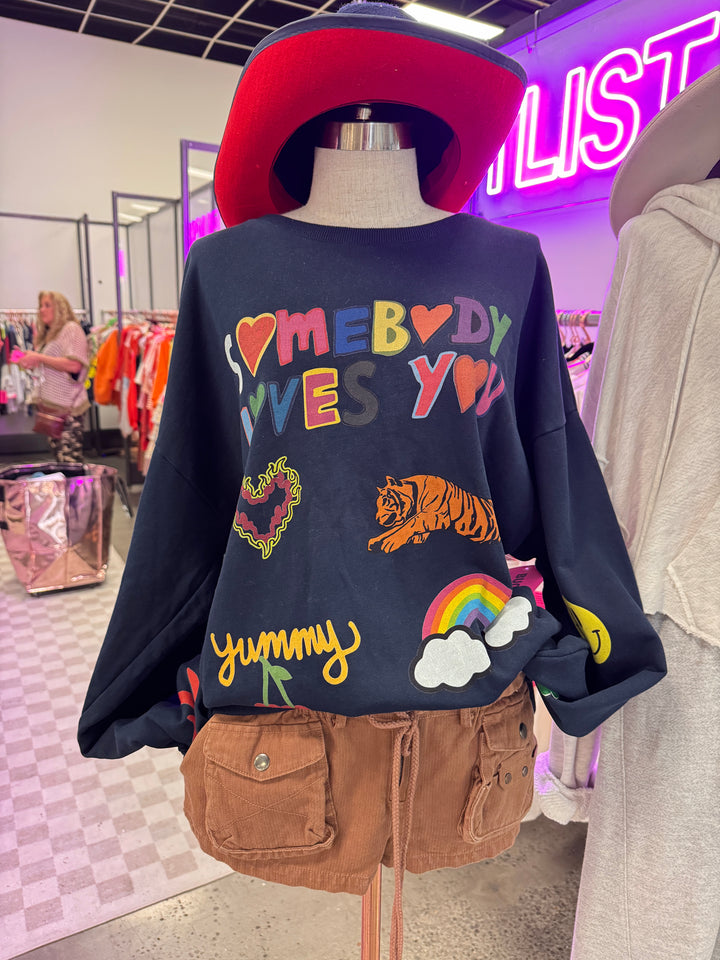 Somebody Loves You Sweatshirt